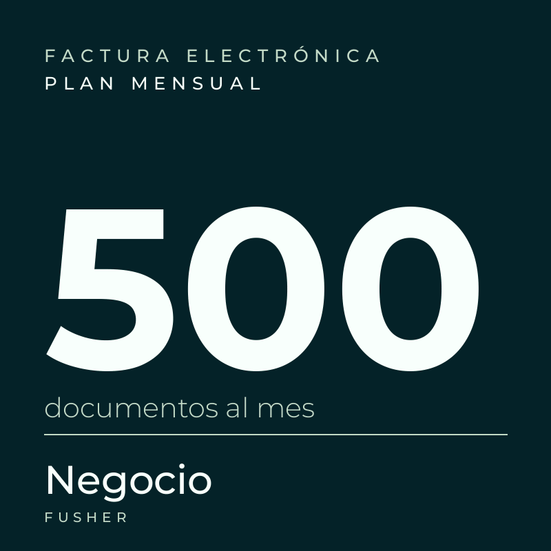 Factura electrónica · Negocio (500 documentos al mes)
